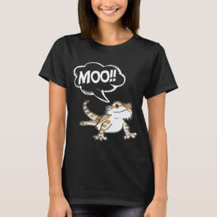 Bearded Dragon Goes Moo Think Its A Cow Farm T-Shirt