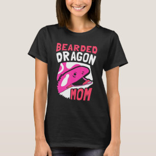 Bearded Dragon Mom Animal Reptile Pet Mother Mom T-Shirt