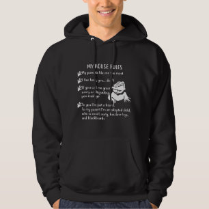 Bearded Dragon My House Rules Bearded Dragon Hoodie