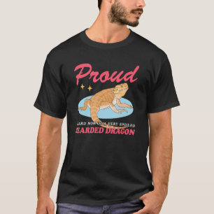 Bearded Dragons Lizard Mom Of A Spoiled Bearded Dr T-Shirt