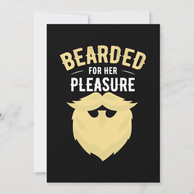 Bearded For Her Pleasure Invitation (Front)