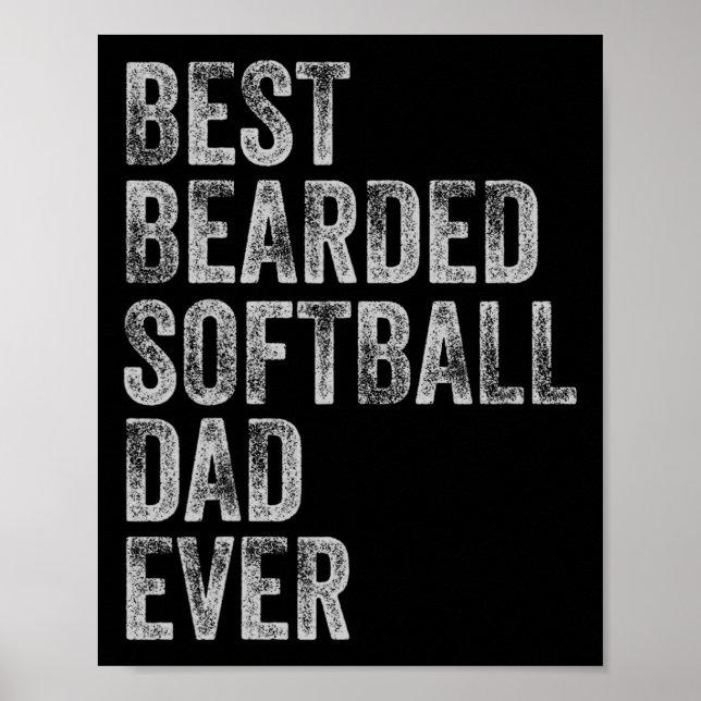 Bearded Softball Dad Fathers Day  Poster (Front)