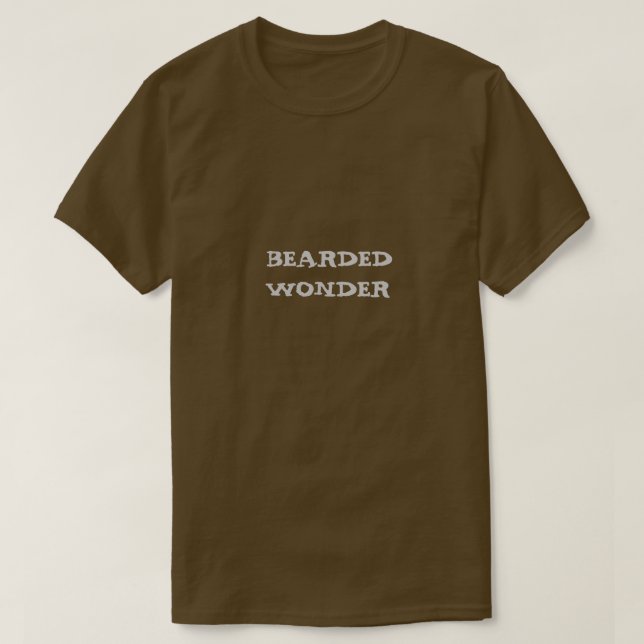 Bearded Wonder T-Shirt (Design Front)