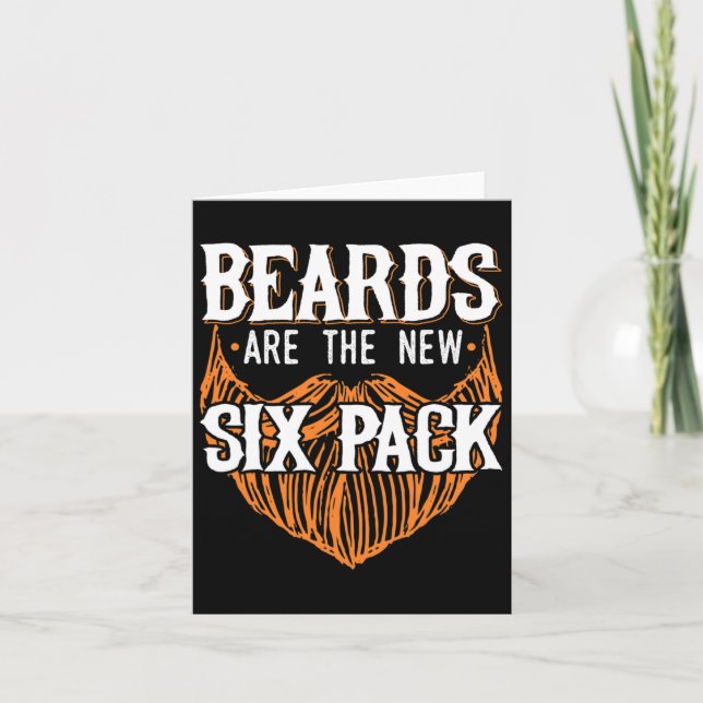 Beards Are The New Six Pack Funny Beard Lover Men  Card (Front)