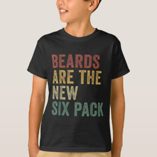 Beards Are The New Six Pack Funny Bearded Men  T-Shirt