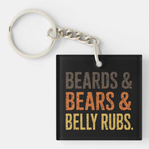 Beards Bears Belly Rubs LGBTQ Gay Pride Ally Keychain