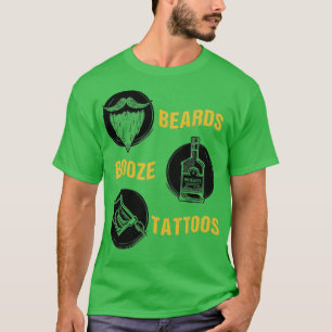 Beards Booze Tattoos Fathers Day Gift 9 T-Shirt