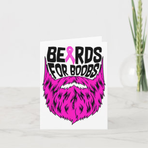 Beards For Breast Breast Cancer Awareness Support  Card