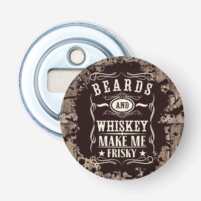 Beards & Whiskey Bottle Opener (Front)