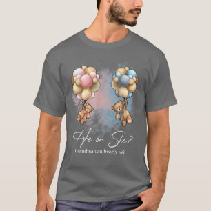 Bears Balloons Grandma Can Bearly Wait Gender Reve T-Shirt
