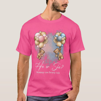 Bears Balloons Mommy Can Bearly Wait Gender Reveal T-Shirt