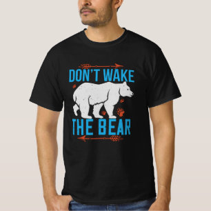 Bears - Don't Wake The Bear T-Shirt