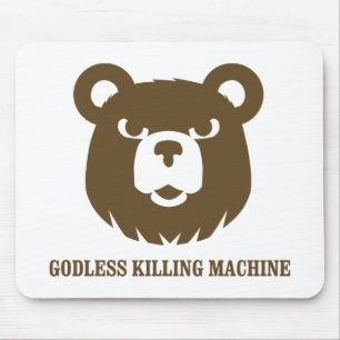 bears godless killing machines humour funny tshirt mouse pad
