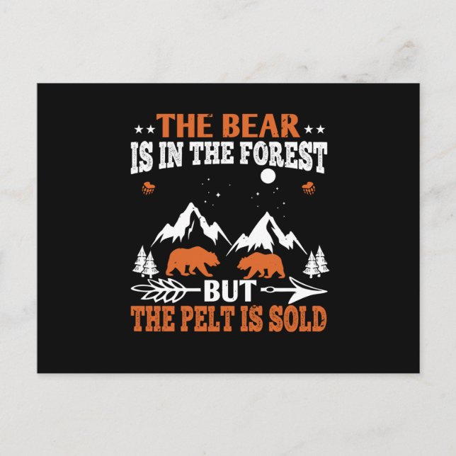 Bears -  The Bear Is In The Forest Postcard (Front)