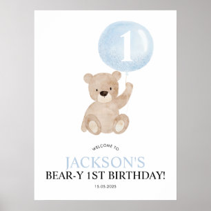 Beary 1st Birthday Blue Bear Welcome Sign Poster