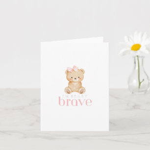 beary brave childhood cancer sick kids cute card