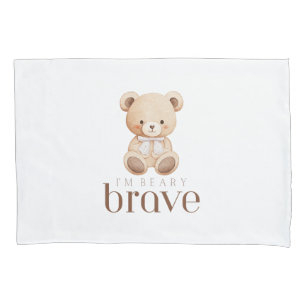 beary brave childhood cancer sick kids cute  pillowcase
