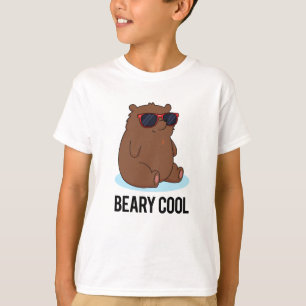 Beary Cool Funny Brown Bear Pun T-Shirt