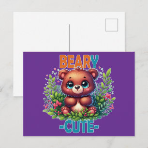 Beary Cute. Teddy Bear cartoon smiling. Funny pun Postcard