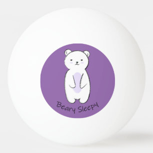 Beary Sleepy Bear Ping Pong Ball
