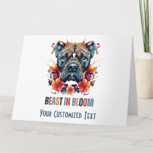 Beast in Bloom - Cane Corso with a Feminine Touch Card
