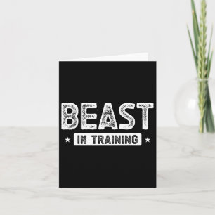 Beast In Training Bodybuilding  Card