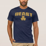 "Beast" Irish Defence T-Shirt<br><div class="desc">Whether it's stopping the offence on 4th down or hitting the weight room, let everyone know you hit it HARD.</div>