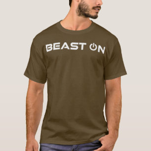 Beast OnBeastonGym Motivation Fitness Sayings 123 T-Shirt