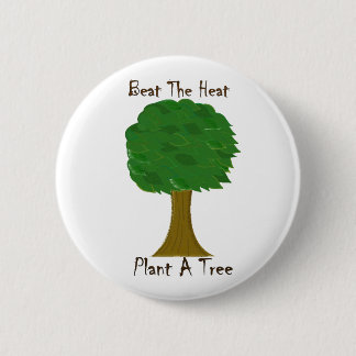 Beat the Heat 2 Inch Round Button