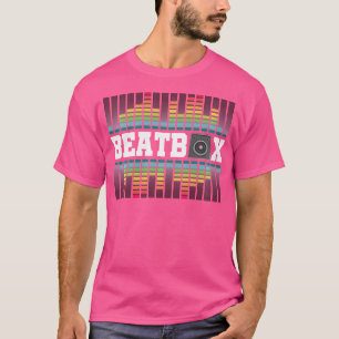 Beatbox Beatboxer Cool Hiphop Street Art Ghetto Ra T-Shirt