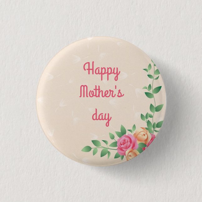 Beatiful Mother's day  1 Inch Round Button (Front)