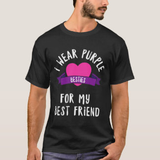 Beating Alzheimers Wear Purple For My Best Friend  T-Shirt
