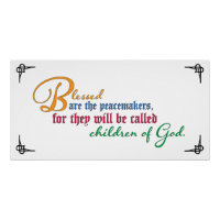 Beatitude: Blessed are the peacemakers