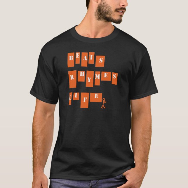 Beats Rhymes Life T-Shirt (Front)