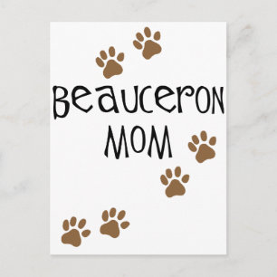 Beauceron Mom Postcard
