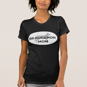 Beauceron Mom T-Shirt