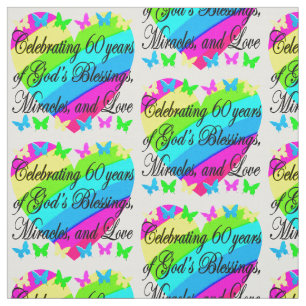 BEAUTIFUL 60TH BIRTHDAY GOD LOVING FABRIC
