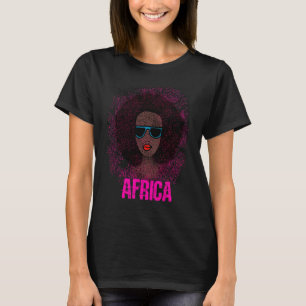 Beautiful Africa Afro women hair safari pride T-Shirt