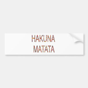 Beautiful African Vintage Colours Hakuna Matata Ar Bumper Sticker