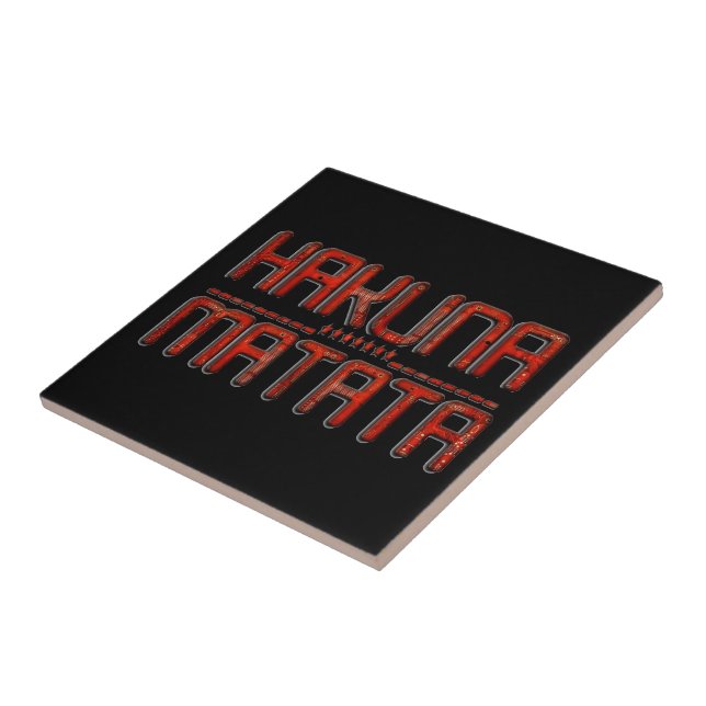Beautiful Amazing Embossed Red Hakuna Matata Text  Tile (Side)