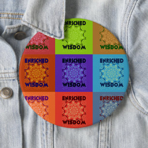 Beautiful Amazing  Lovely Pop Art Print: Enriched  6 Inch Round Button