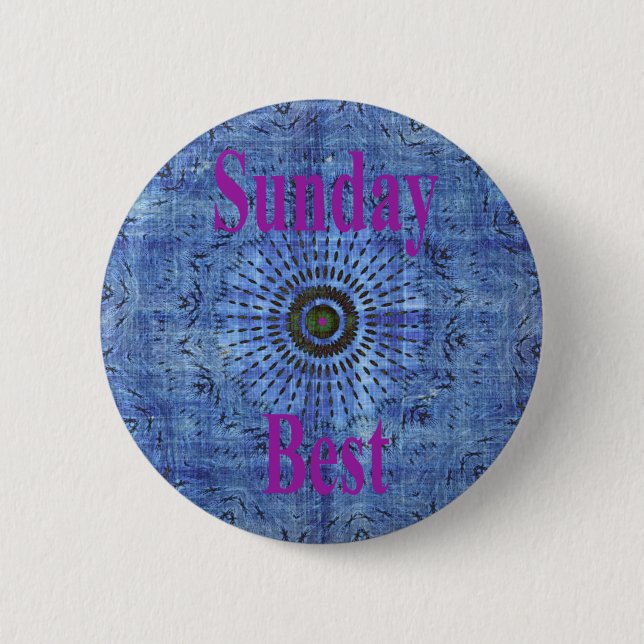 Beautiful Amazing Modern Denim Design: Sunday Best 2 Inch Round Button (Front)