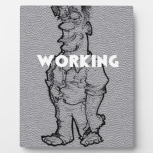 Beautiful Amazing  Pencil Sketch: Working Overtime Plaque