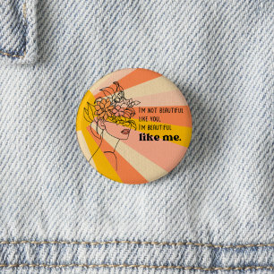 Beautiful and One-of-a-Kind Confident  1 Inch Round Button