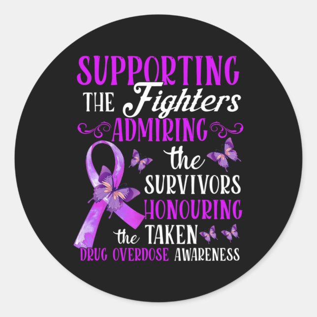 Beautiful And Supportive Drug Overdose Awareness 2 Classic Round Sticker (Front)
