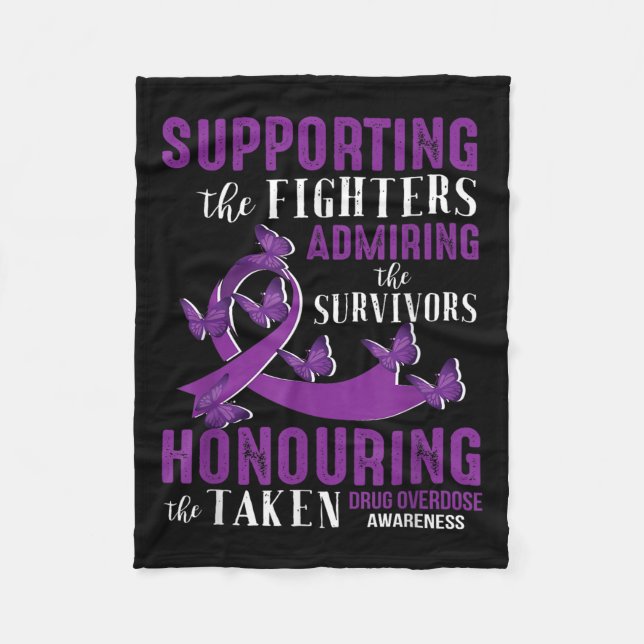 Beautiful And Supportive Drug Overdose Awareness  Fleece Blanket (Front)