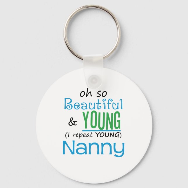 Beautiful and Young Nanny Keychain (Front)