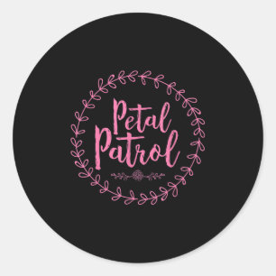 Beautiful Baby Petal Patrol Graphic Ideas Classic Round Sticker