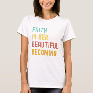 Beautiful Becoming – Women’s Tee