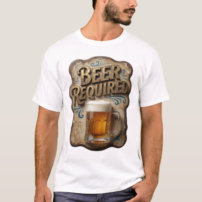 Beautiful BEER REQUIRED Shirt Design (Front)